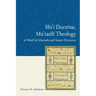 Shi'i Doctrine, Mu'tazili Theology: Al-Sharif Al-Murtada and Imami Discourse