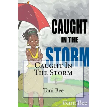 Caught in the Storm