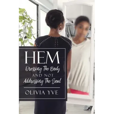 Hem: Dressing The Body And Not Addressing The Soul