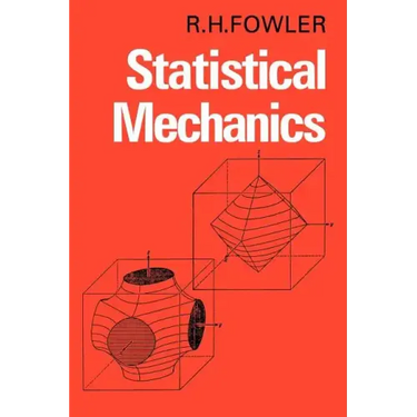 Statistical Mechanics: The Theory of the Properties of Matter in Equilibrium