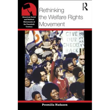 Rethinking the Welfare Rights Movement
