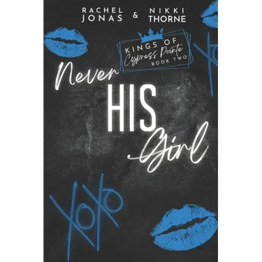 Never His Girl: Dark High School Bully romance