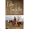 Life in the Saddle: Volume 21