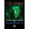 Behind The Mask: An Inside Look At Anonymous