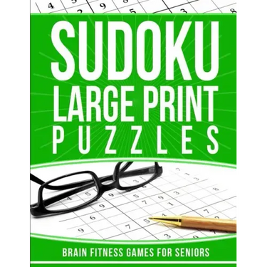 Sudoku Large Print Puzzles: Brain Fitness Games for Seniors