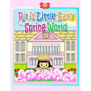 Riri's Little Early Spring World