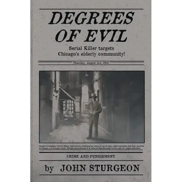 Degrees of Evil: The Pillow Stuffing Murders