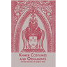 Khmer Costumes and Ornaments: After the Devata of Angkor Wat