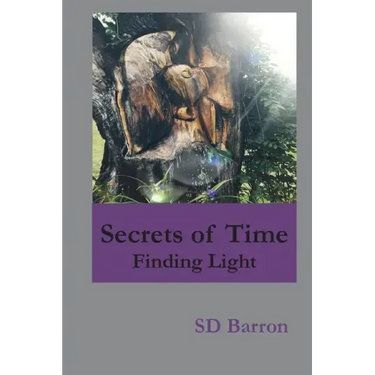Secrets of Time: Finding Light