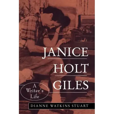 Janice Holt Giles: A Writer's Life