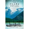 The Clara Nevada: Gold, Greed, Murder and Alaska's Inside Passage