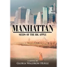 Manhattan: Seeds of the Big Apple