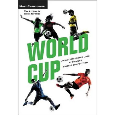 World Cup: An Action-Packed Look at Soccer's Biggest Competition