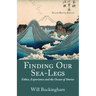 Finding Our Sea-Legs: Ethics, Experience and the Ocean of Stories