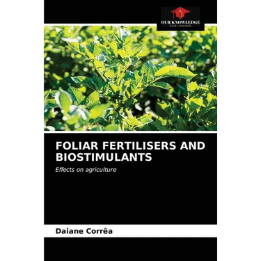 Foliar Fertilisers and Biostimulants