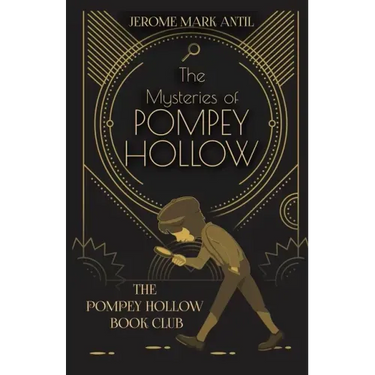 The Mysteries of Pompey Hollow: The Pompey Hollow Book Club