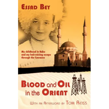Blood and Oil in the Orient