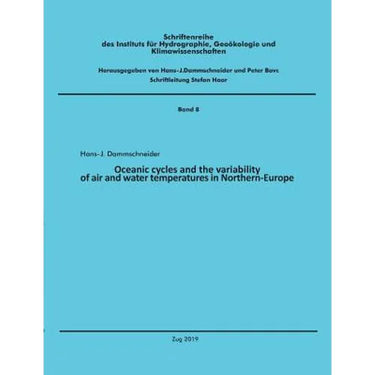 Oceanic cycles and the variability of air and water temperatures in Northern-Europe