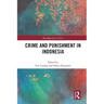 Crime and Punishment in Indonesia