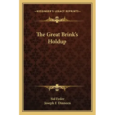 The Great Brink's Holdup