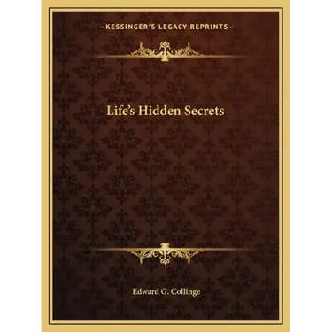 Life's Hidden Secrets