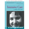 Intensive Care: A Family Love Story