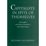 Capitalists in Spite of Themselves