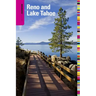 Insiders' Guide(R) to Reno and Lake Tahoe