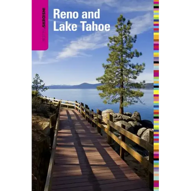 Insiders' Guide(R) to Reno and Lake Tahoe