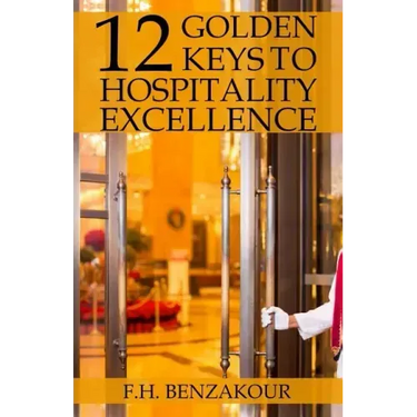 12 Golden Keys To Hospitality Excellence