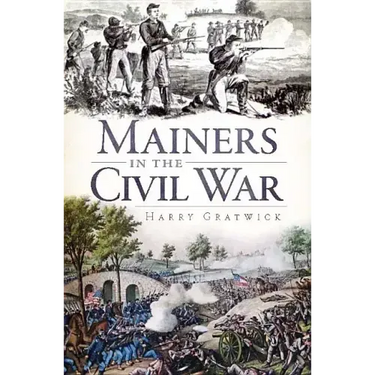 Mainers in the Civil War