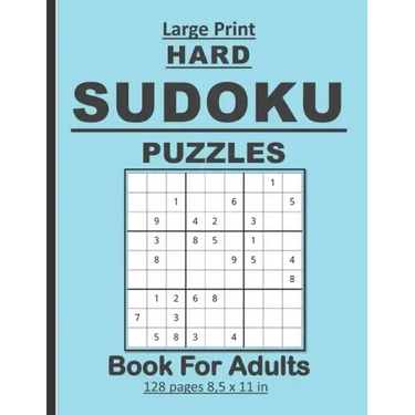 Large Print Hard Sudoku Puzzles Book For Adults: 100 Hard sudoku puzzles book for adults/seniors . Nice birthday gift for parents and friends.