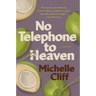 No Telephone to Heaven