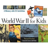 World War II for Kids: A History with 21 Activities