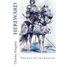Hereward: The Last of the English