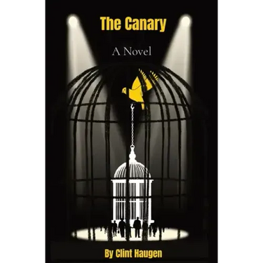 The Canary: A Novella