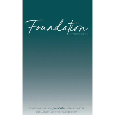 Foundation: 1 Corinthians 3:11