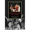 The Cambridge Companion to Shakespeare on Stage