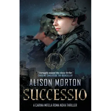 Successio: A story of heartbreak, blackmail, manipulation and high courage in a New Rome
