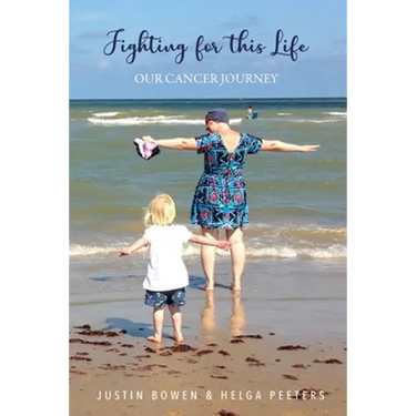 Fighting for this Life: Our Cancer Journey