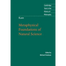 Kant: Metaphysical Foundations of Natural Science