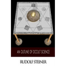 An Outline of Occult Science