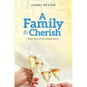 A Family to Cherish: Book 3 of the Caldwell Series
