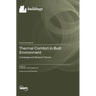 Thermal Comfort in Built Environment: Challenges and Research Trends
