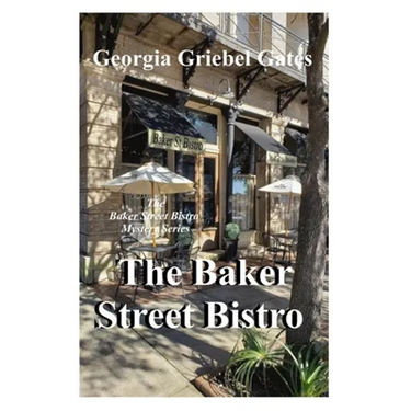 Baker Street Bistro: A Baker Street Bistro Mystery