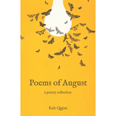 Poems of August: A Poetry Collection
