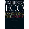 Inventing the Enemy: And Other Occasional Writings