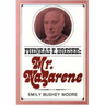 Phineas F. Bresee: Mr. Nazarene