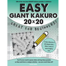 Easy Giant Kakuro: 100 puzzles. Ideal for beginners