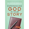 Experiencing God in Your Story